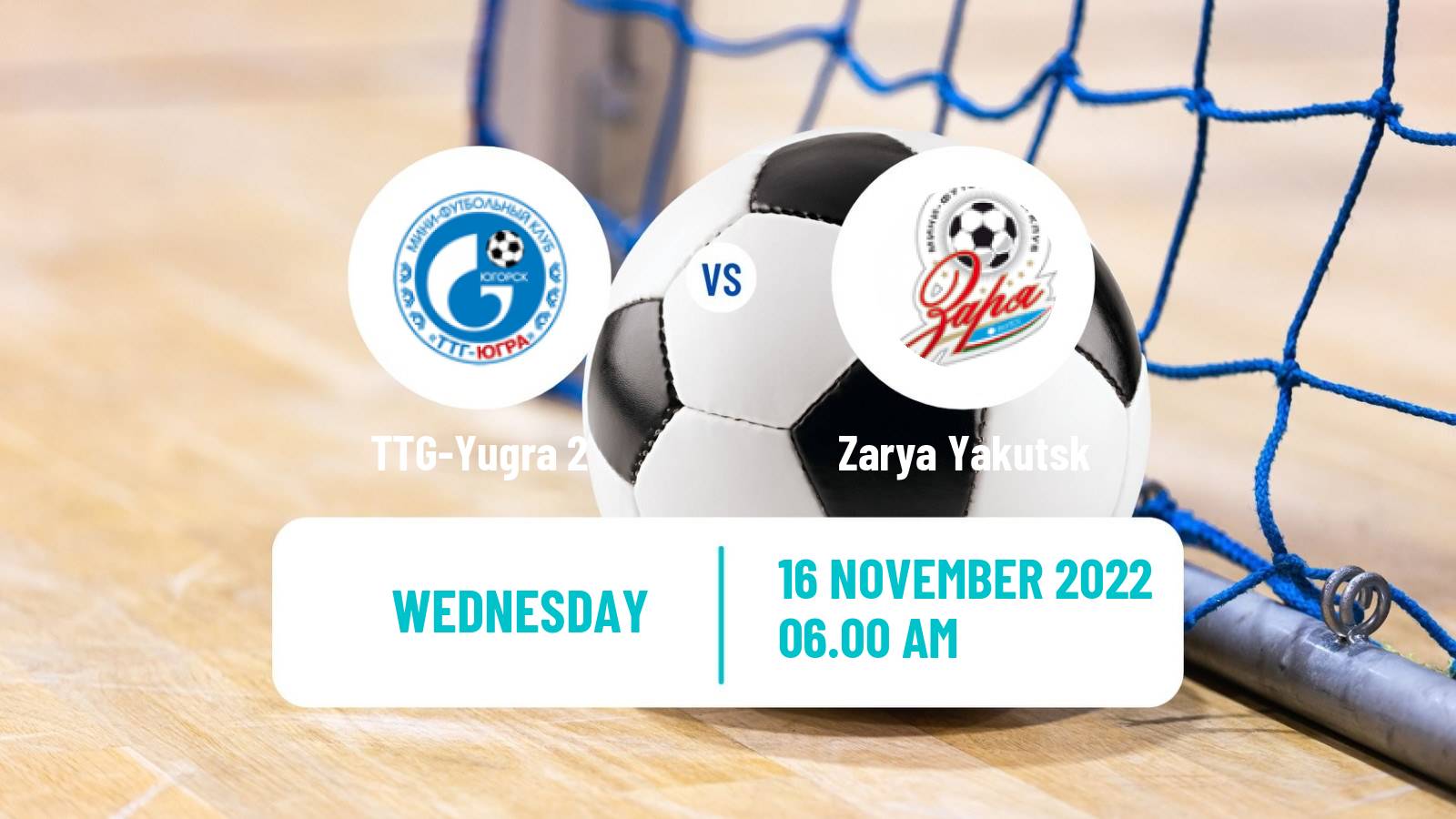 Futsal Russian Second Division Futsal TTG-Yugra 2 - Zarya Yakutsk