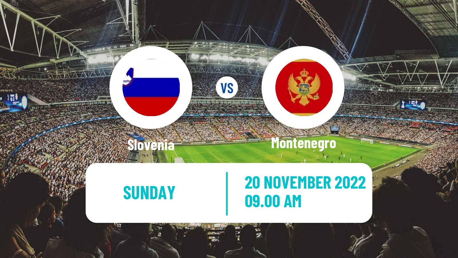 Soccer Friendly Slovenia - Montenegro