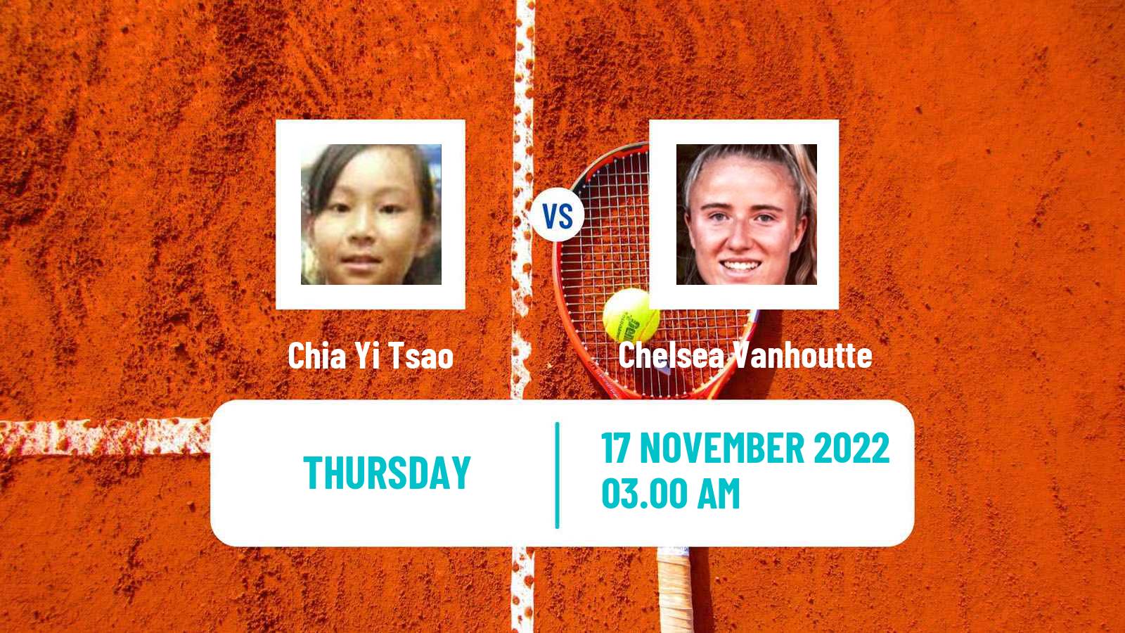 Tennis ITF Tournaments Chia Yi Tsao - Chelsea Vanhoutte