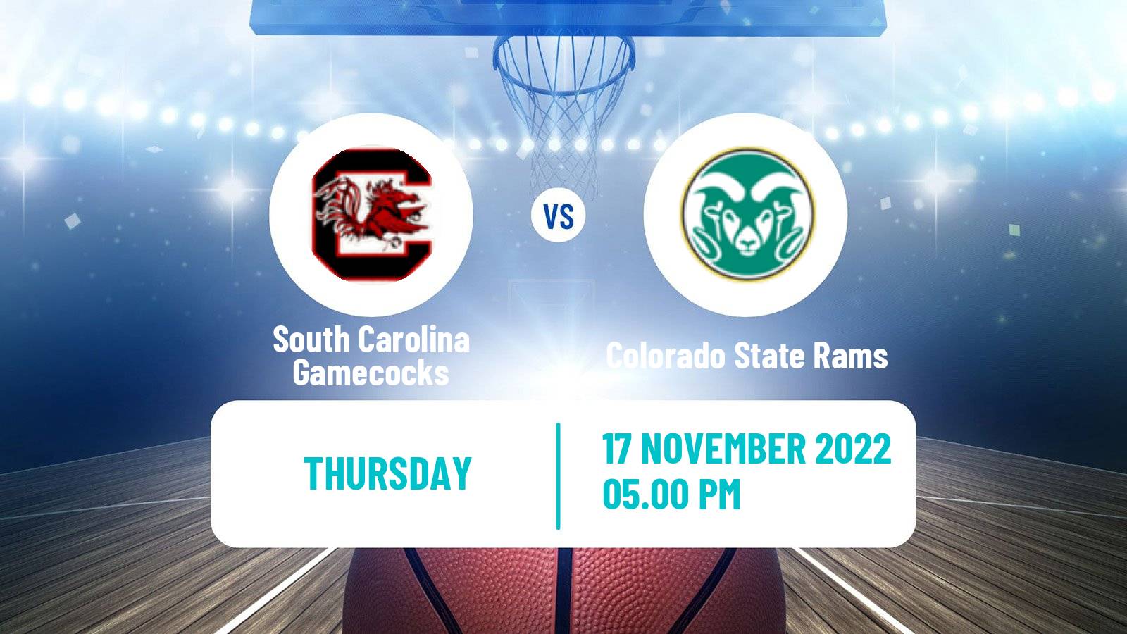 Basketball NCAA College Basketball South Carolina Gamecocks - Colorado State Rams