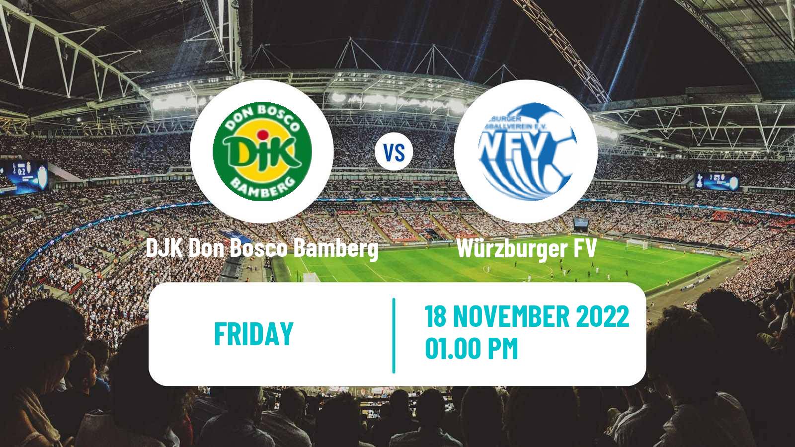 Soccer German Oberliga Bayern Nord DJK Don Bosco Bamberg - Würzburger FV
