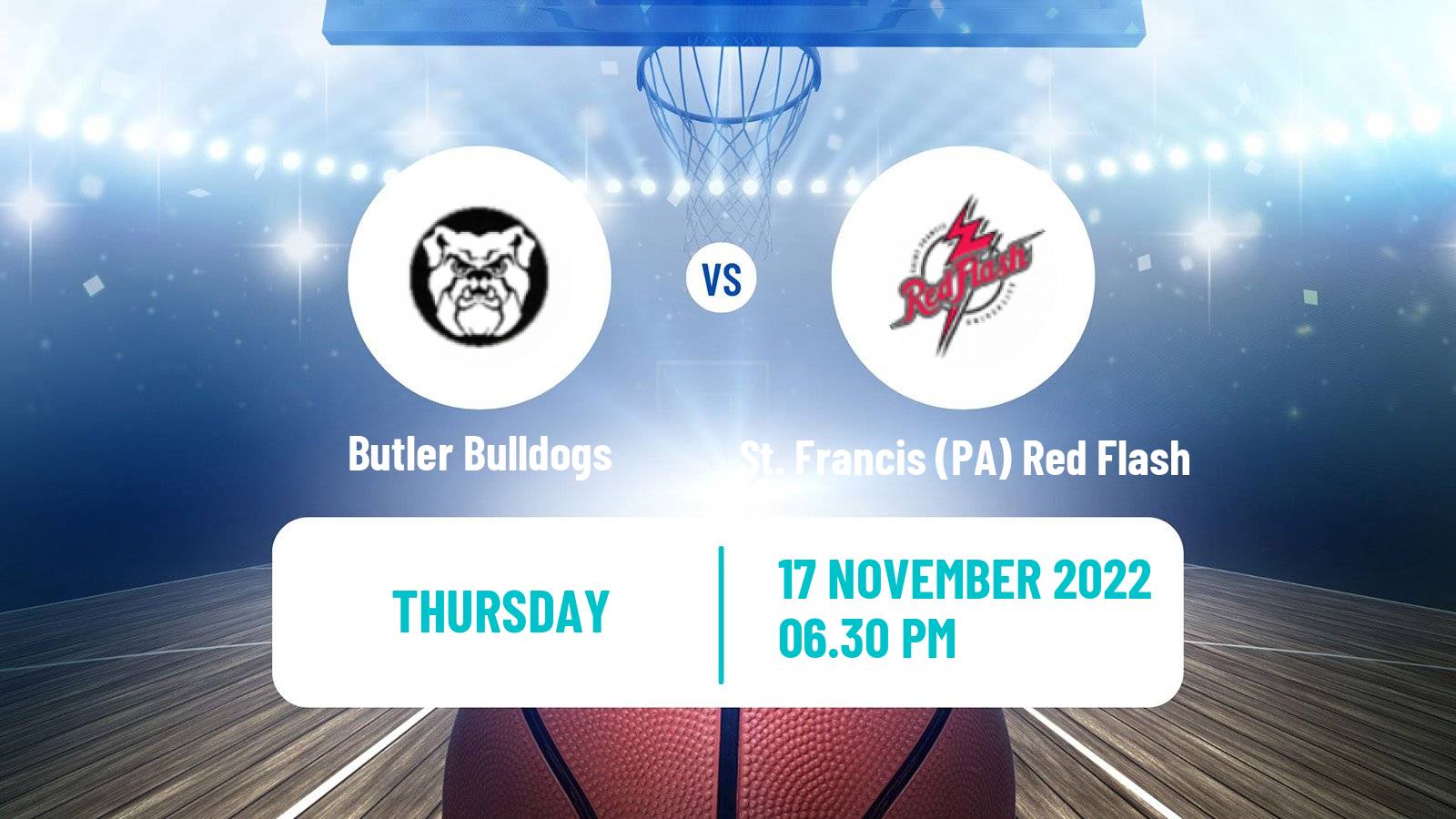 Basketball NCAA College Basketball Butler Bulldogs - St. Francis (PA) Red Flash