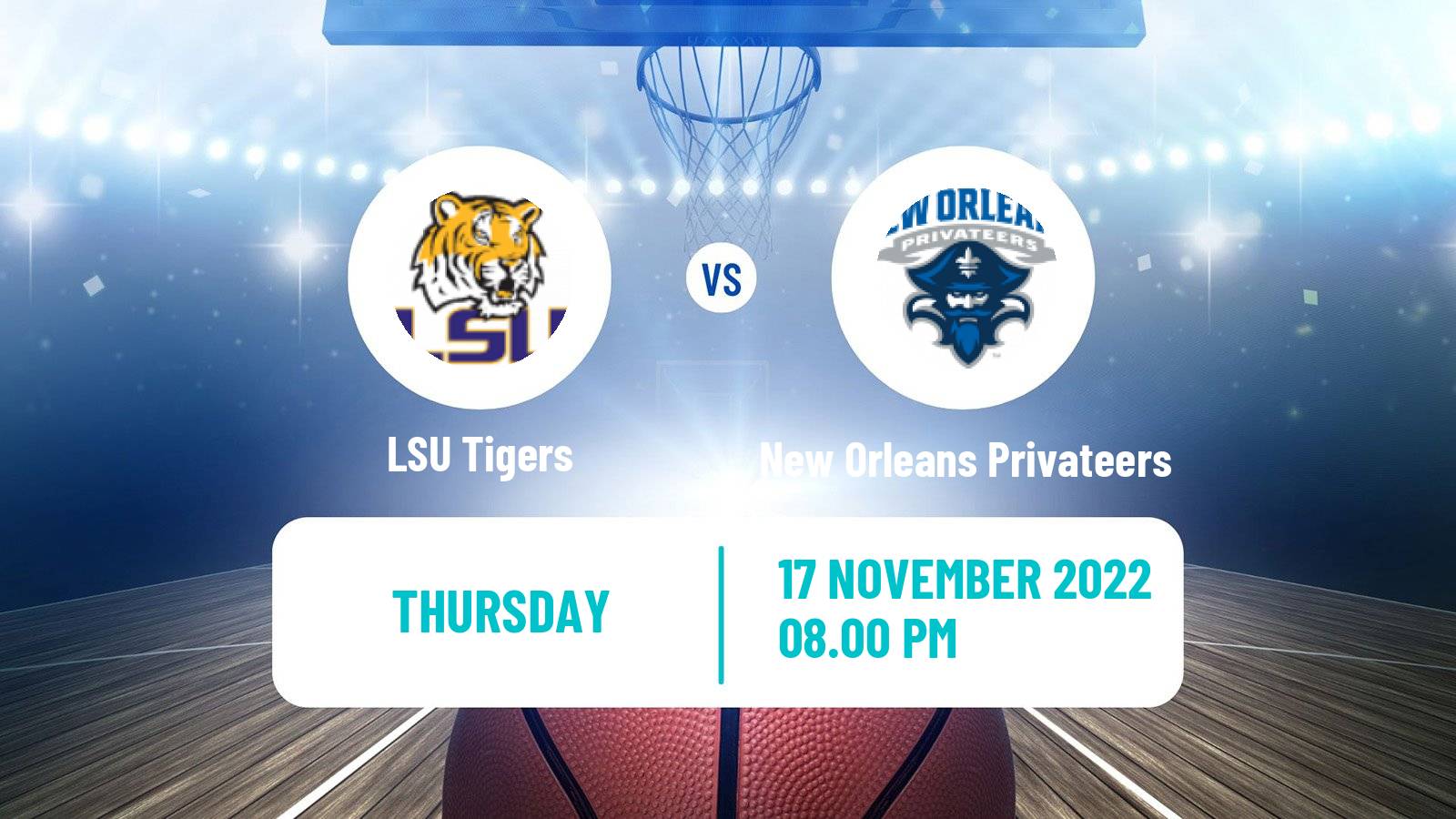 Basketball NCAA College Basketball LSU Tigers - New Orleans Privateers