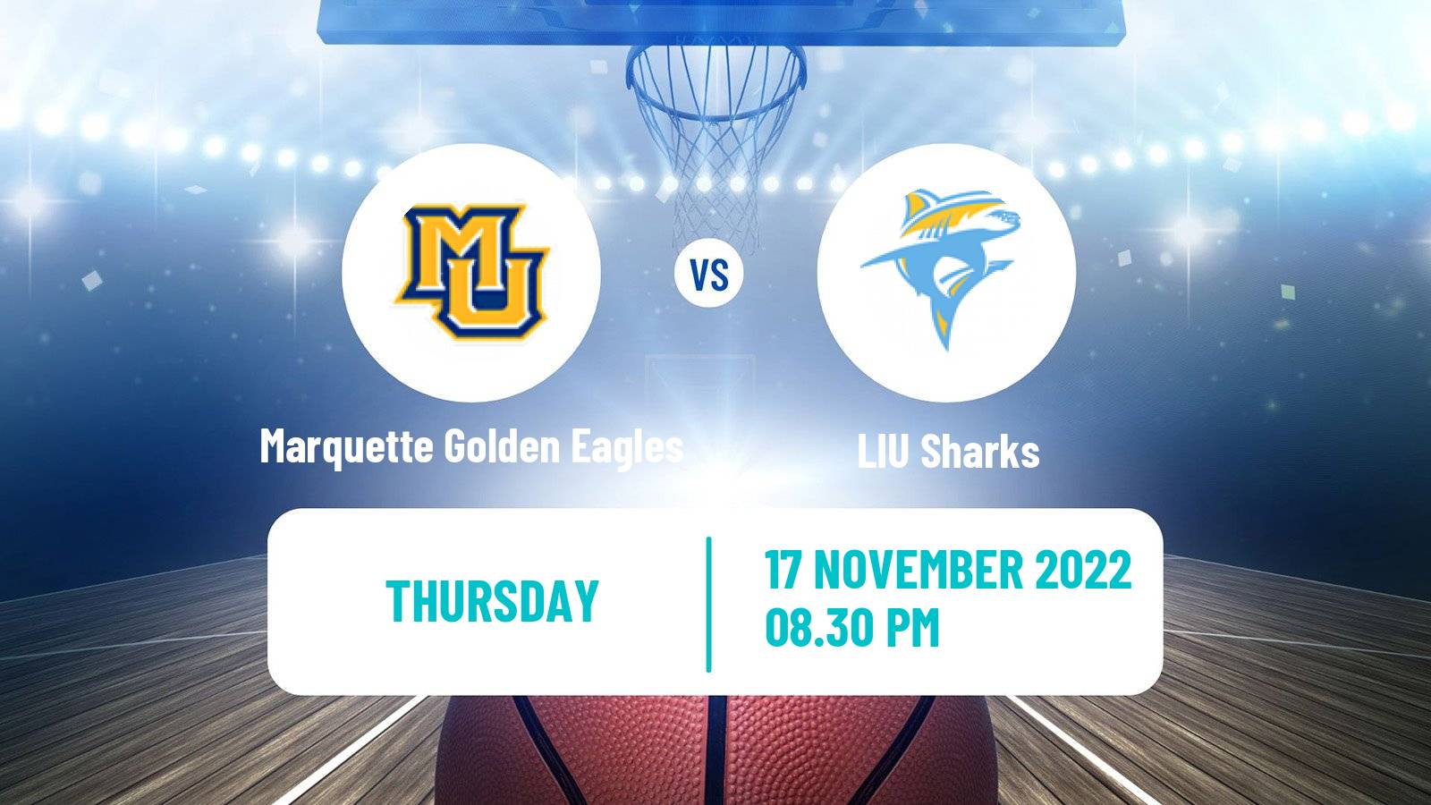 Basketball NCAA College Basketball Marquette Golden Eagles - LIU Sharks