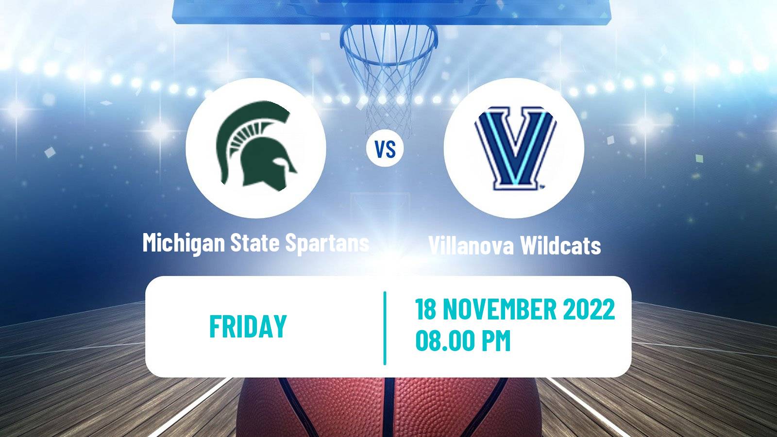 Basketball NCAA College Basketball Michigan State Spartans - Villanova Wildcats