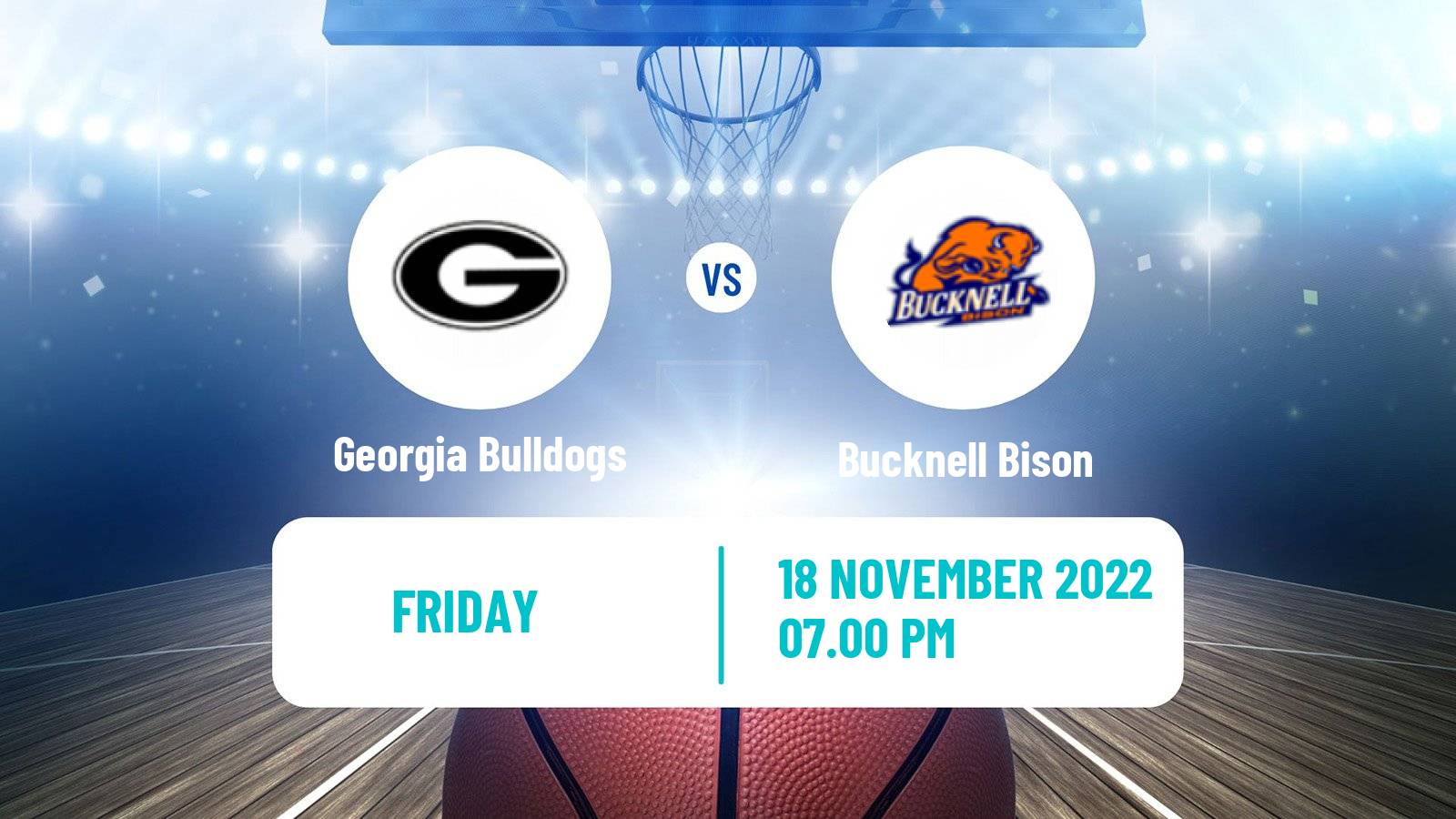 Basketball NCAA College Basketball Georgia Bulldogs - Bucknell Bison