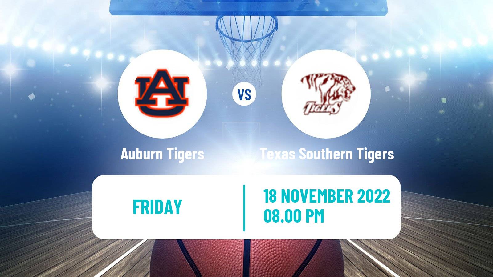 Basketball NCAA College Basketball Auburn Tigers - Texas Southern Tigers