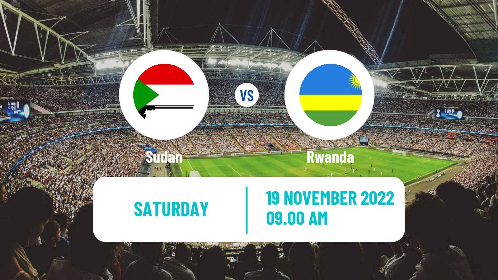 Soccer Friendly Sudan - Rwanda