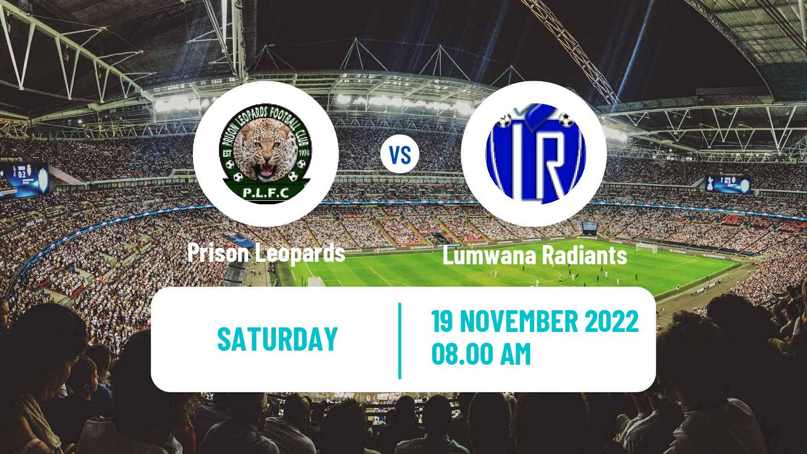 Soccer Zambian Premier League Prison Leopards - Lumwana Radiants