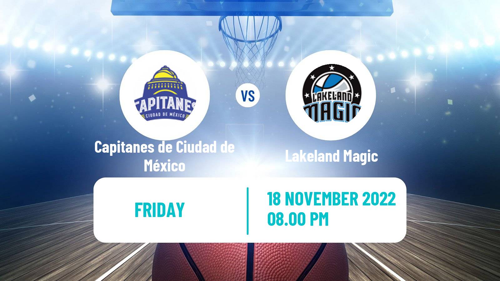 Basketball NBA G-League Capitanes de Ciudad de México - Lakeland Magic