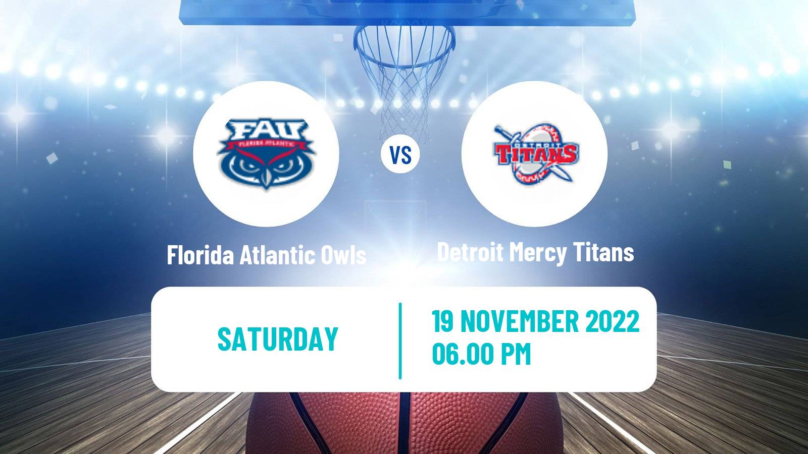 Basketball NCAA College Basketball Florida Atlantic Owls - Detroit Mercy Titans