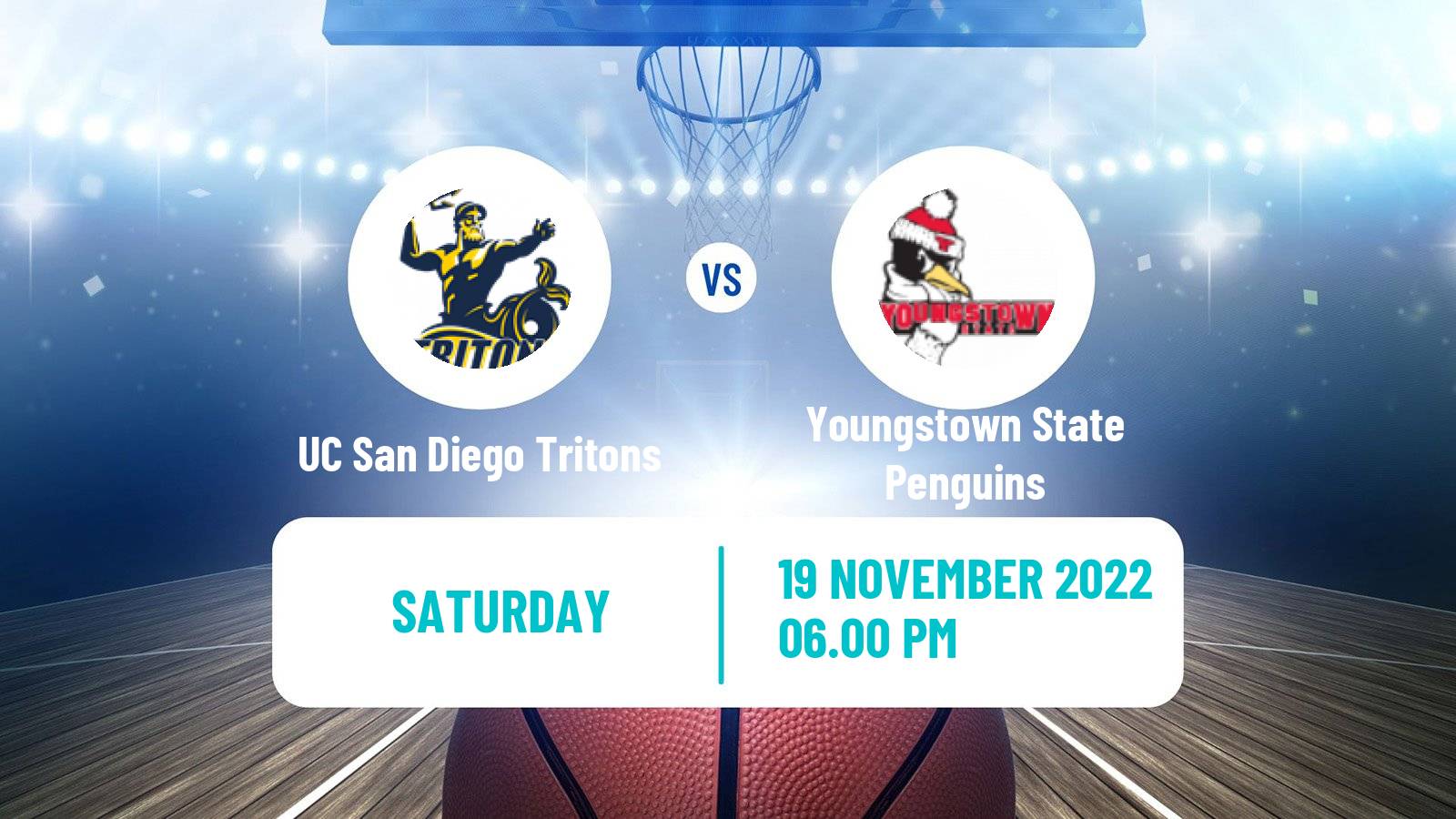 Basketball NCAA College Basketball UC San Diego Tritons - Youngstown State Penguins