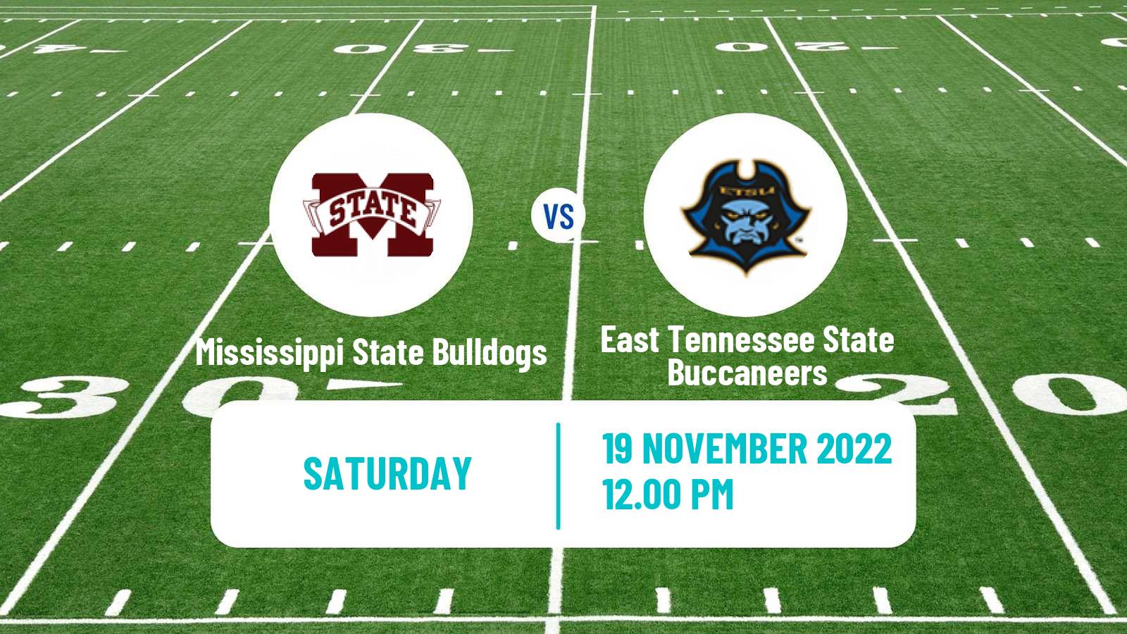 American football NCAA College Football Mississippi State Bulldogs - East Tennessee State Buccaneers