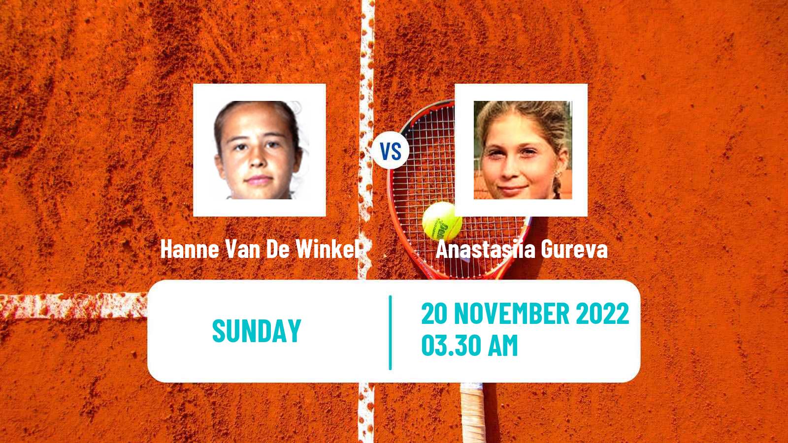 Tennis ITF Tournaments Hanne Van De Winkel - Anastasiia Gureva