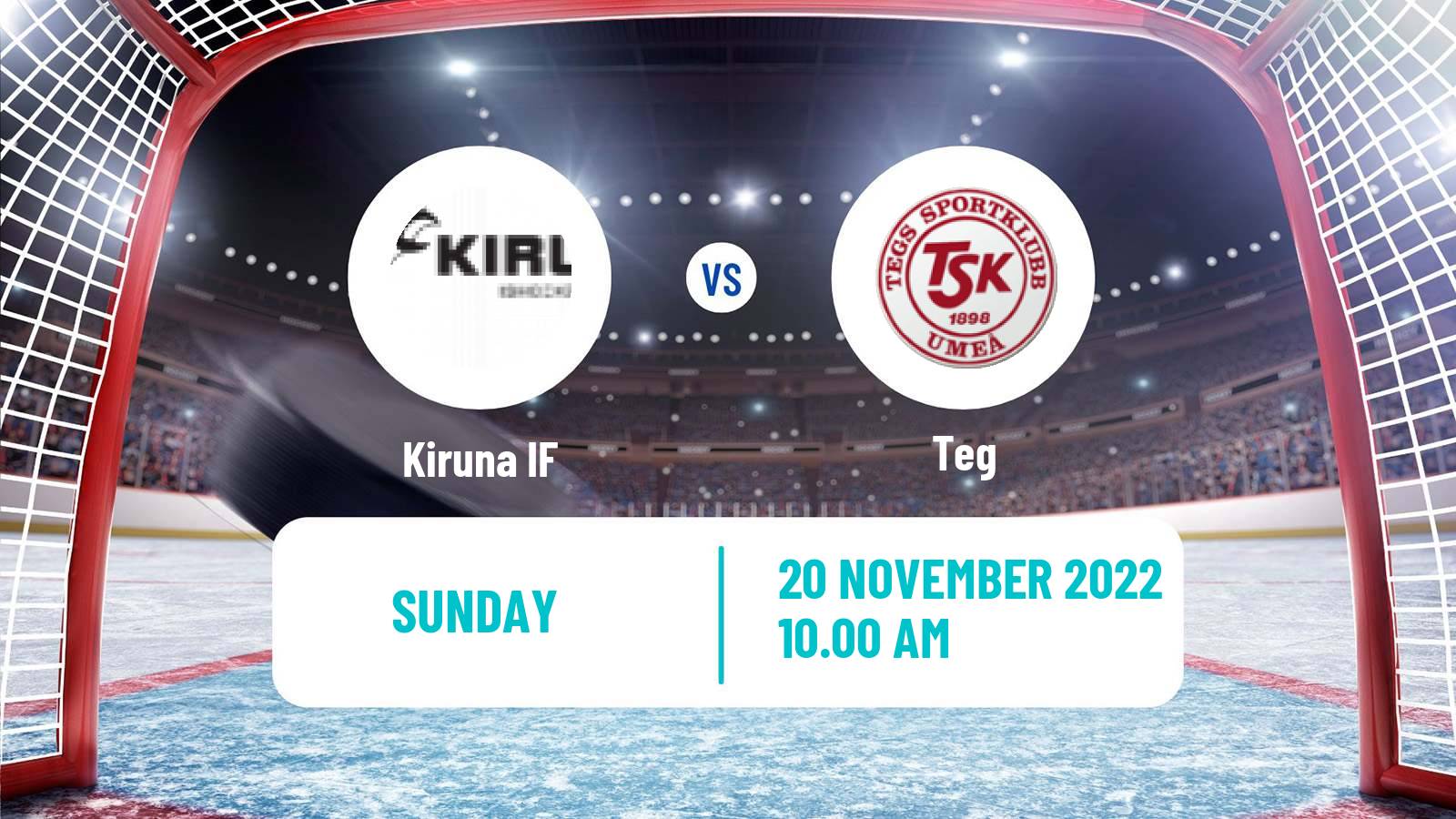 Hockey Swedish HockeyEttan Norra Kiruna IF - Teg