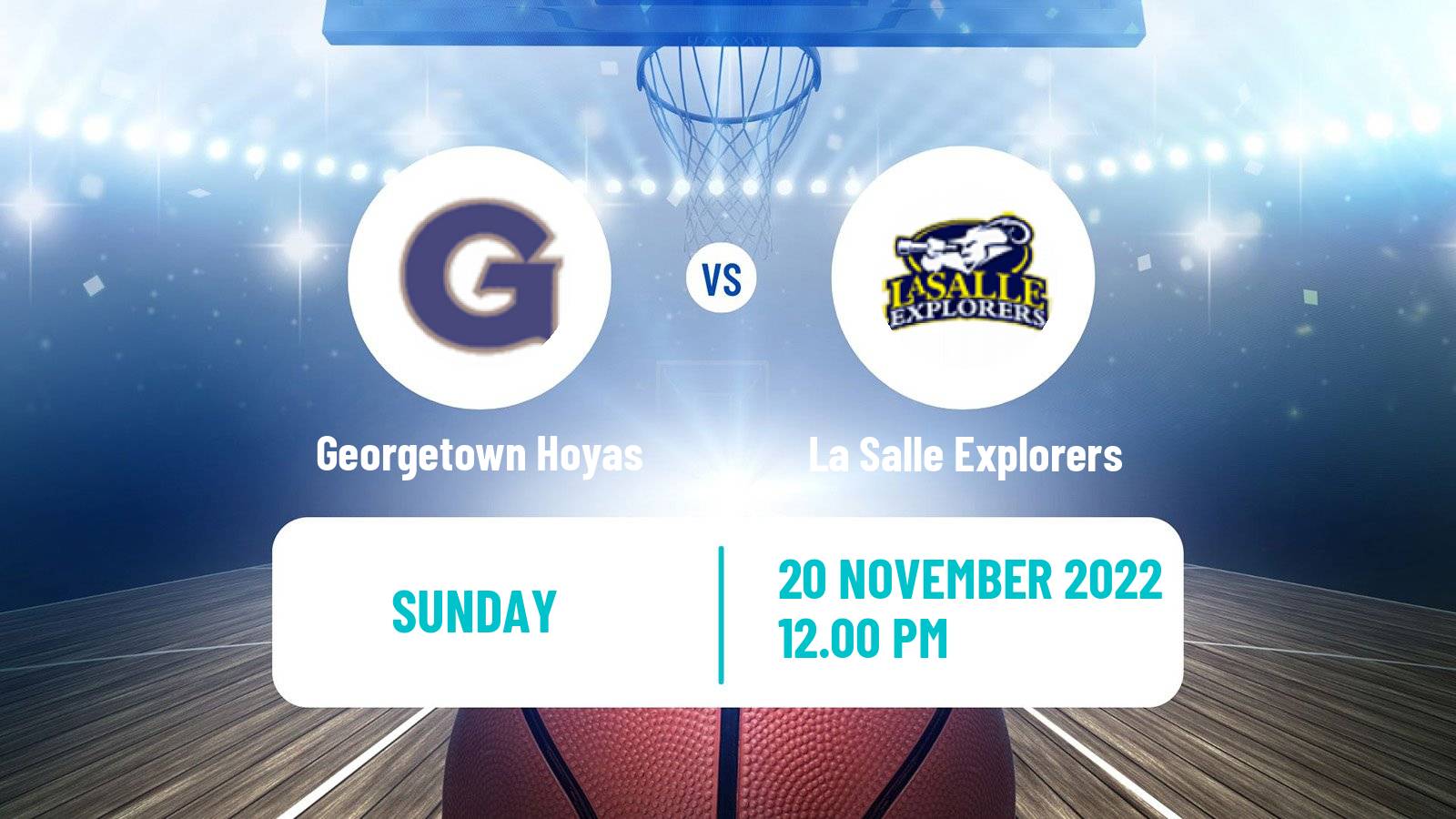 Basketball NCAA College Basketball Georgetown Hoyas - La Salle Explorers