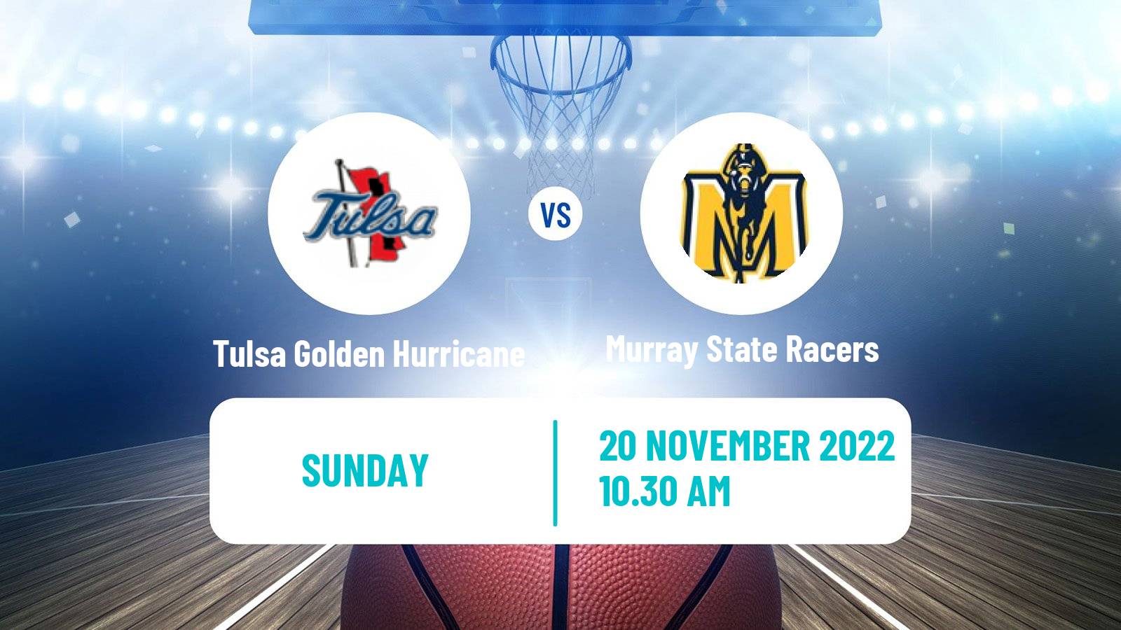 Basketball NCAA College Basketball Tulsa Golden Hurricane - Murray State Racers