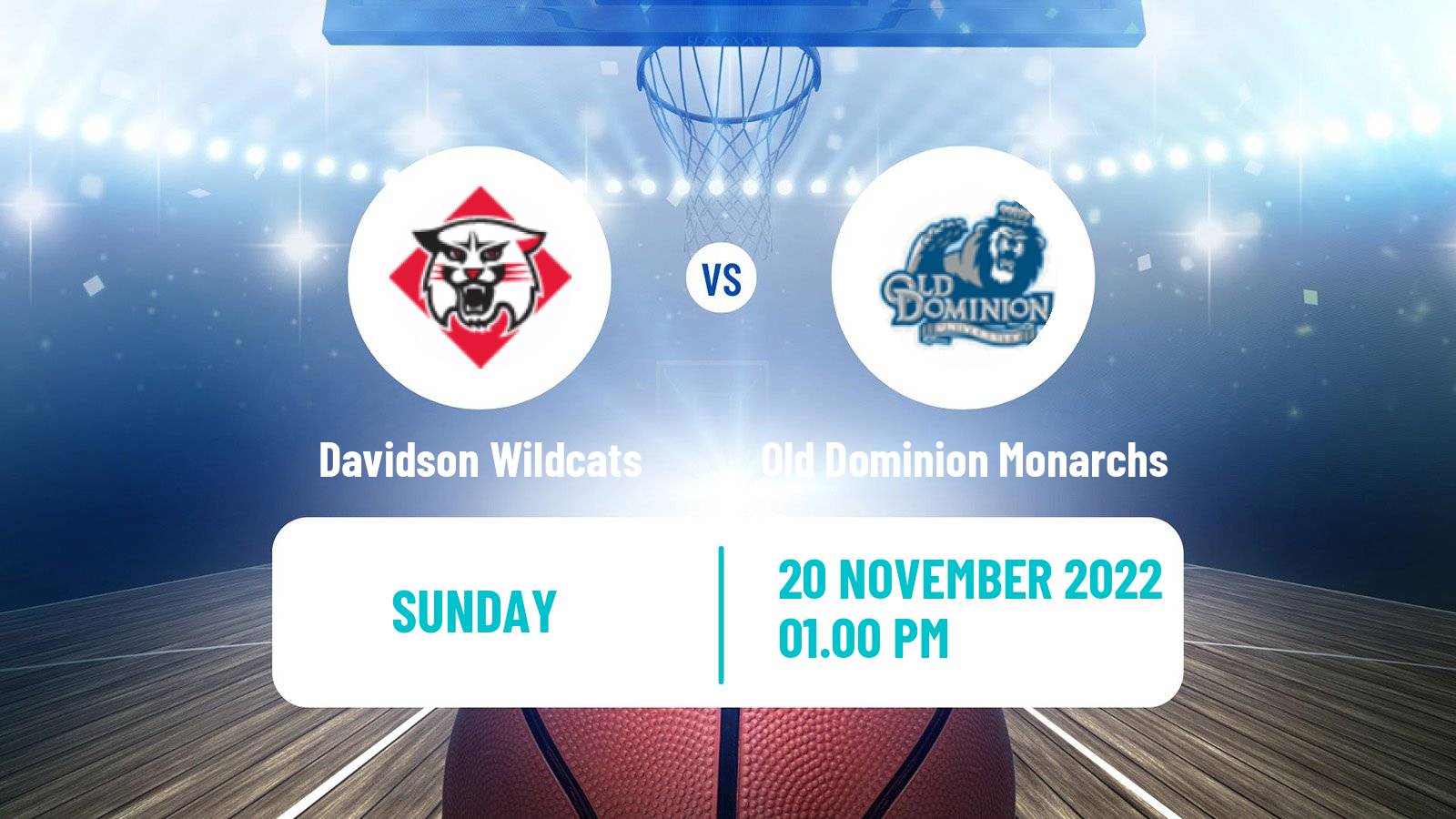 Basketball NCAA College Basketball Davidson Wildcats - Old Dominion Monarchs