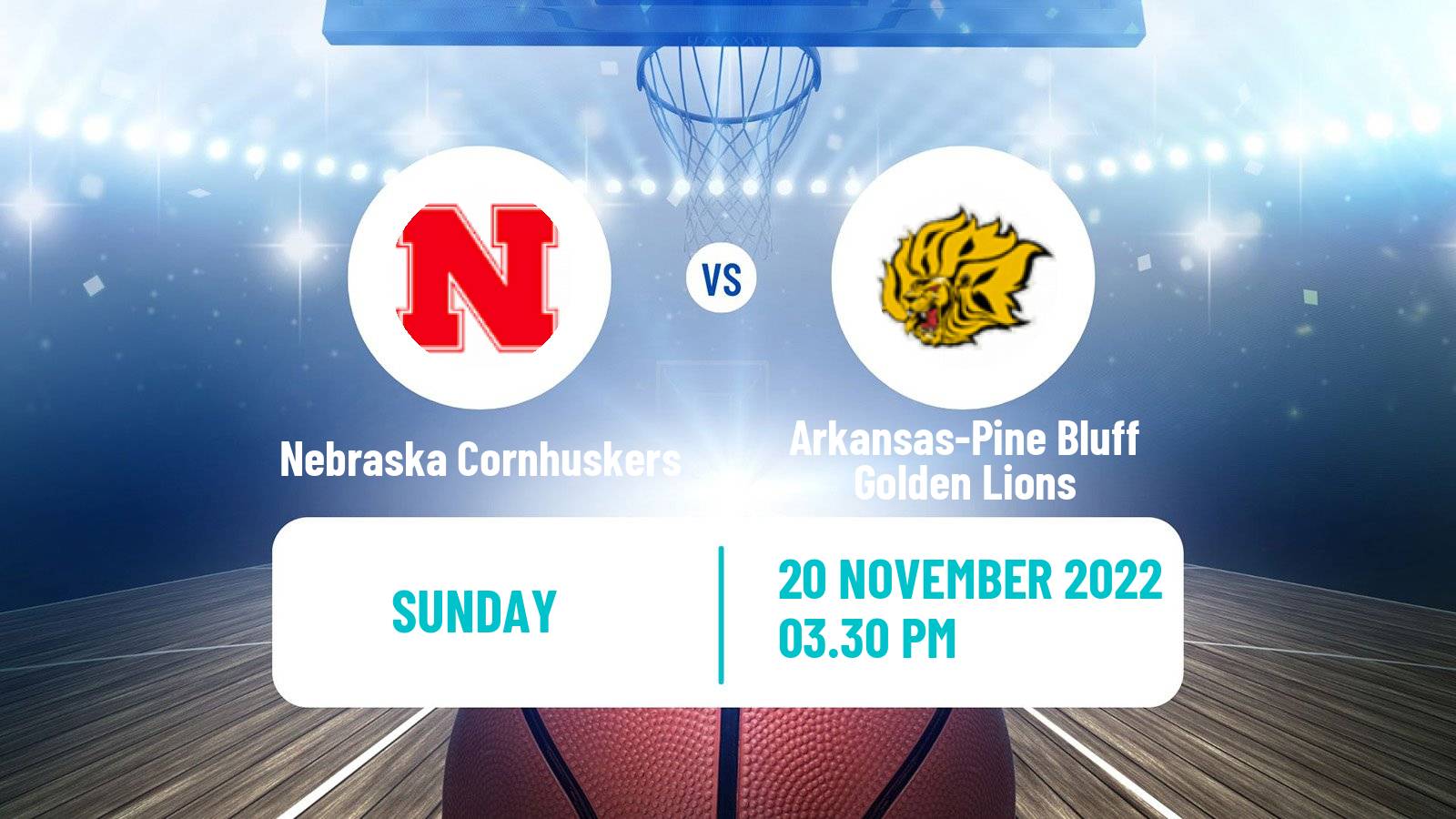 Basketball NCAA College Basketball Nebraska Cornhuskers - Arkansas-Pine Bluff Golden Lions