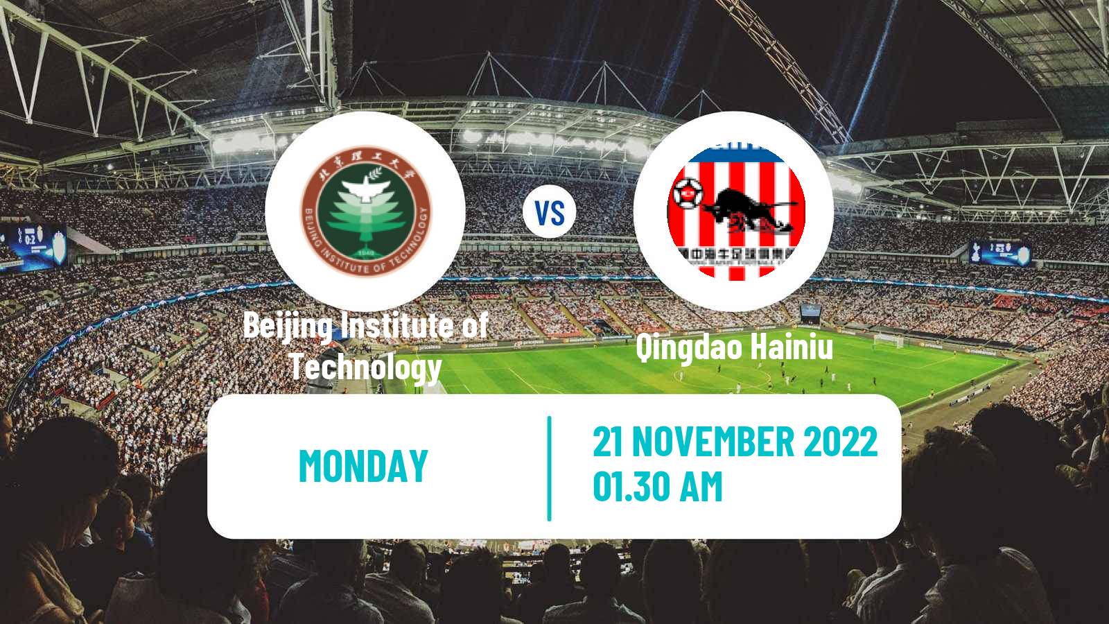 Soccer Chinese Jia League Beijing Institute of Technology - Qingdao Hainiu