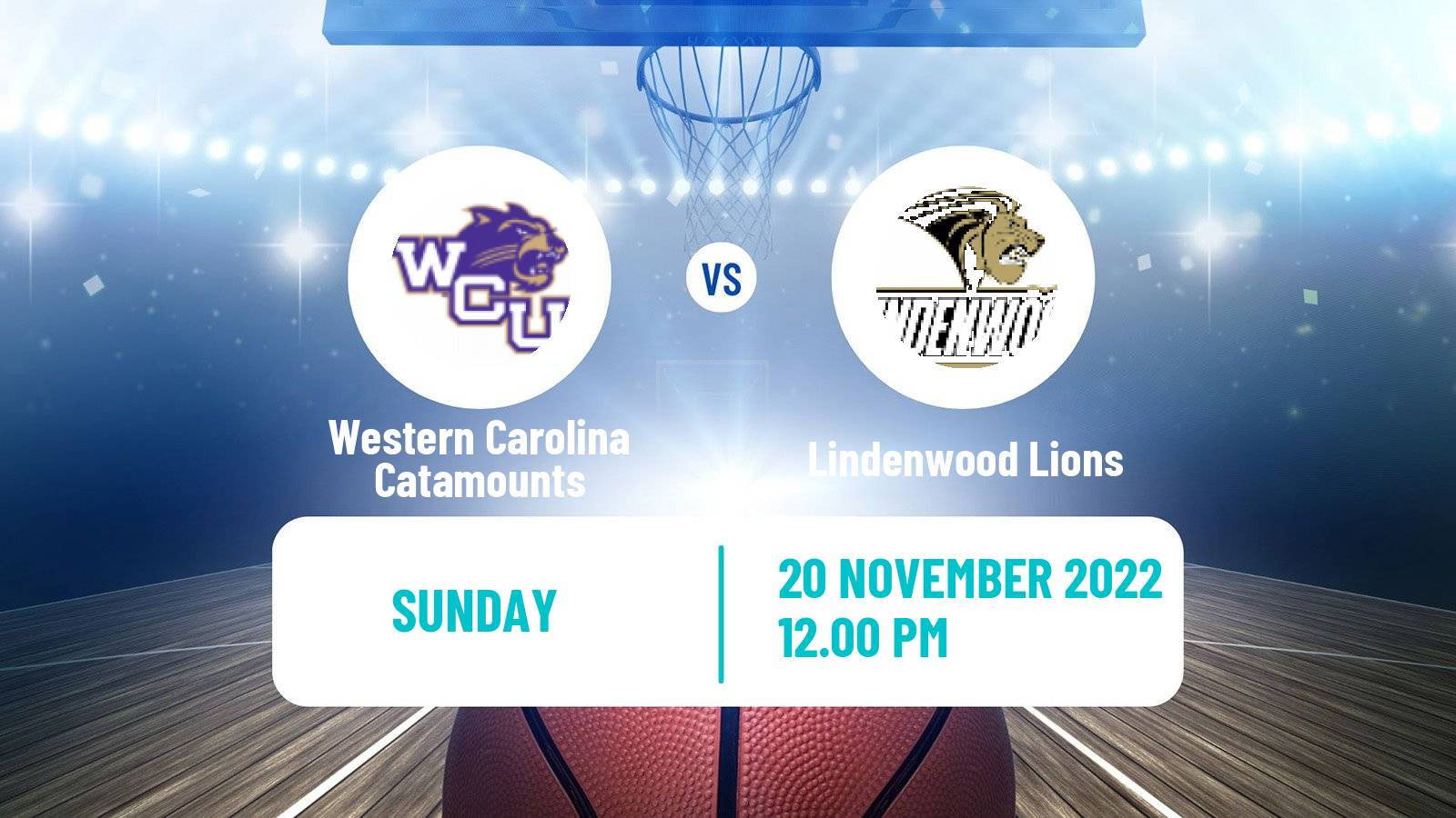 Basketball NCAA College Basketball Western Carolina Catamounts - Lindenwood Lions