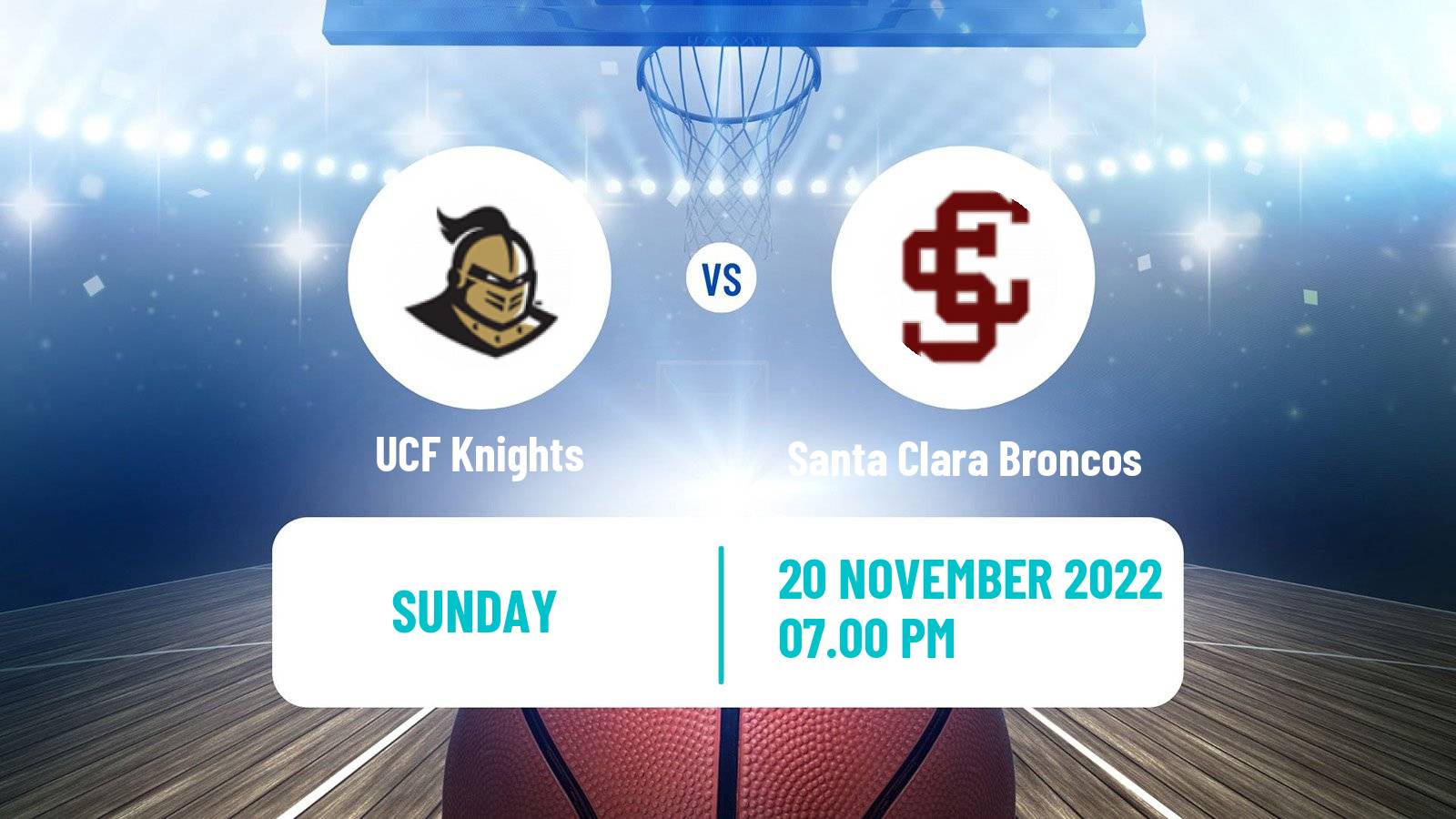 Basketball NCAA College Basketball UCF Knights - Santa Clara Broncos