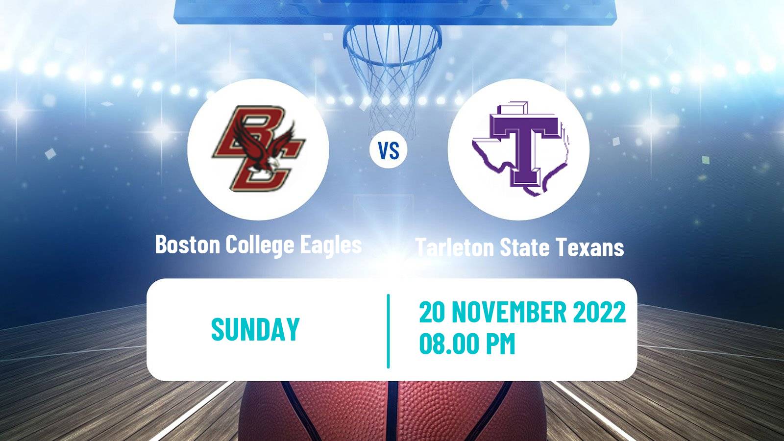 Basketball NCAA College Basketball Boston College Eagles - Tarleton State Texans