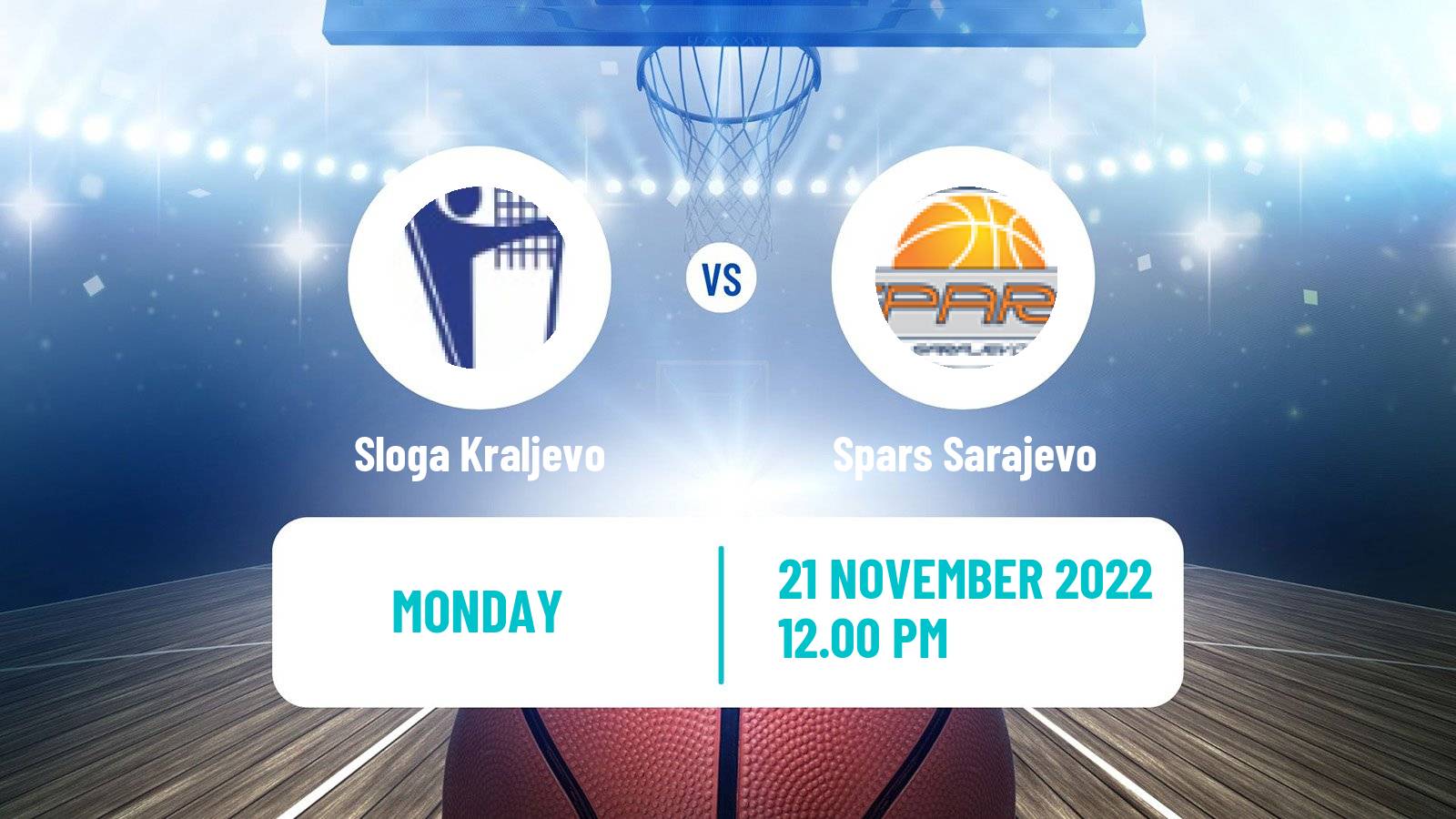 Basketball Adriatic League 2 Sloga Kraljevo - Spars Sarajevo