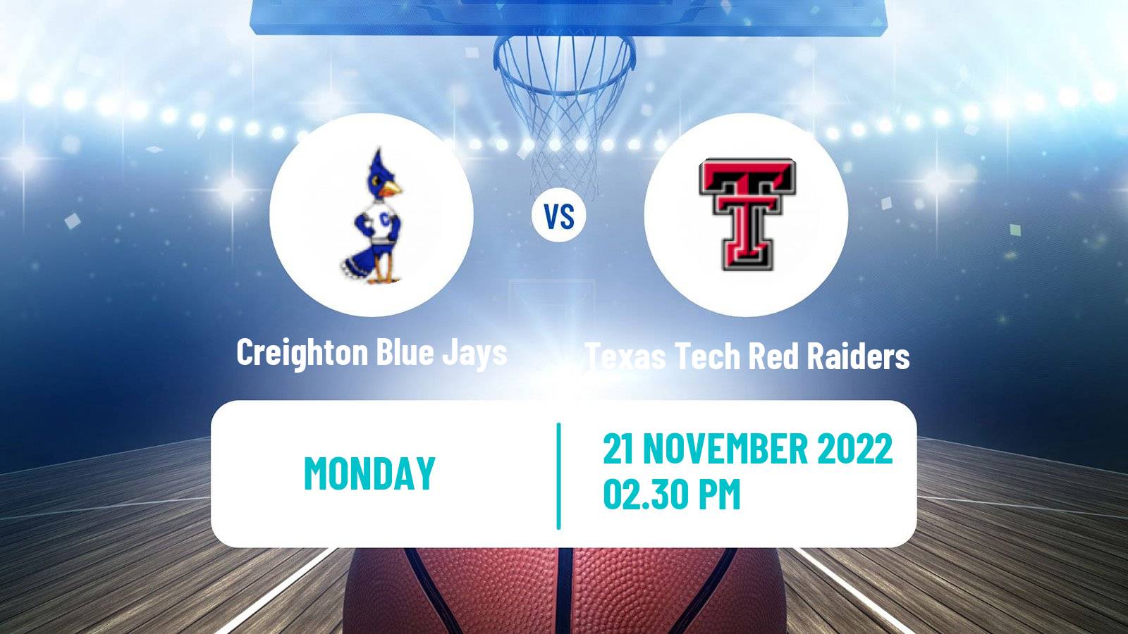 Basketball NCAA College Basketball Creighton Blue Jays - Texas Tech Red Raiders