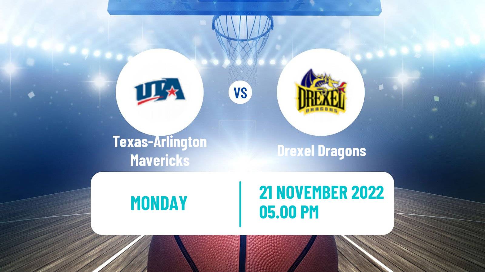 Basketball NCAA College Basketball Texas-Arlington Mavericks - Drexel Dragons