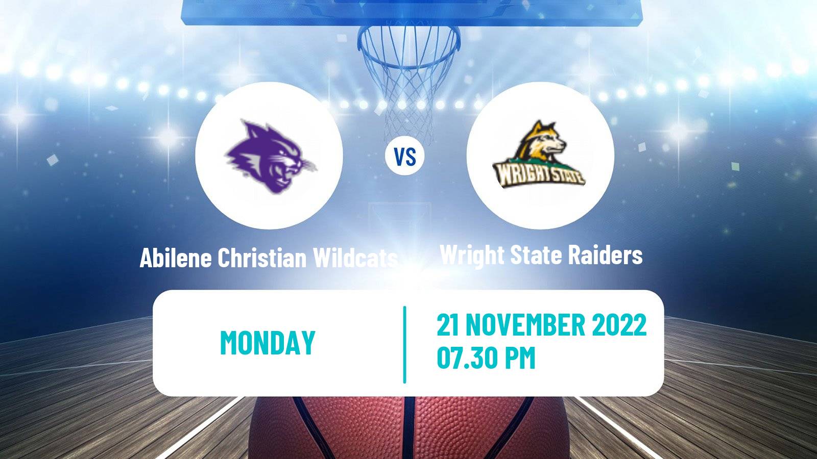 Basketball NCAA College Basketball Abilene Christian Wildcats - Wright State Raiders