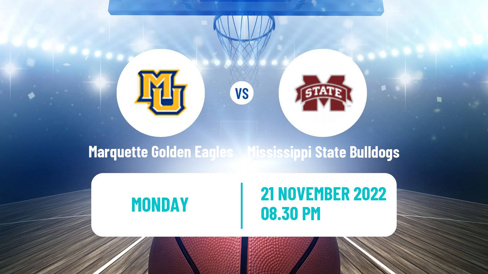 Basketball NCAA College Basketball Marquette Golden Eagles - Mississippi State Bulldogs