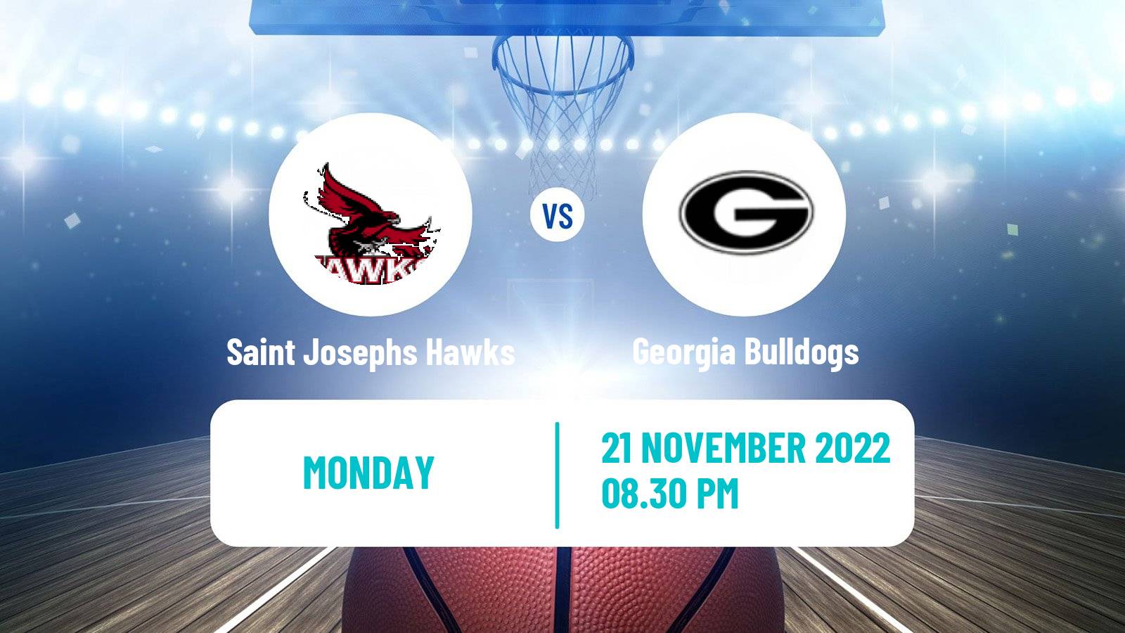 Basketball NCAA College Basketball Saint Josephs Hawks - Georgia Bulldogs