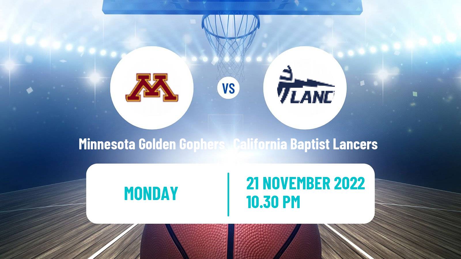 Basketball NCAA College Basketball Minnesota Golden Gophers - California Baptist Lancers