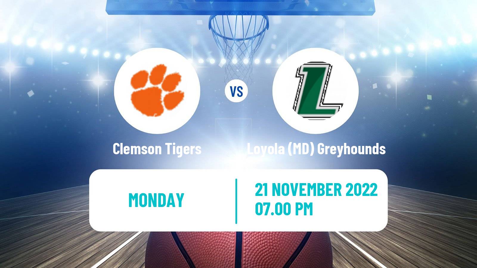 Basketball NCAA College Basketball Clemson Tigers - Loyola (MD) Greyhounds