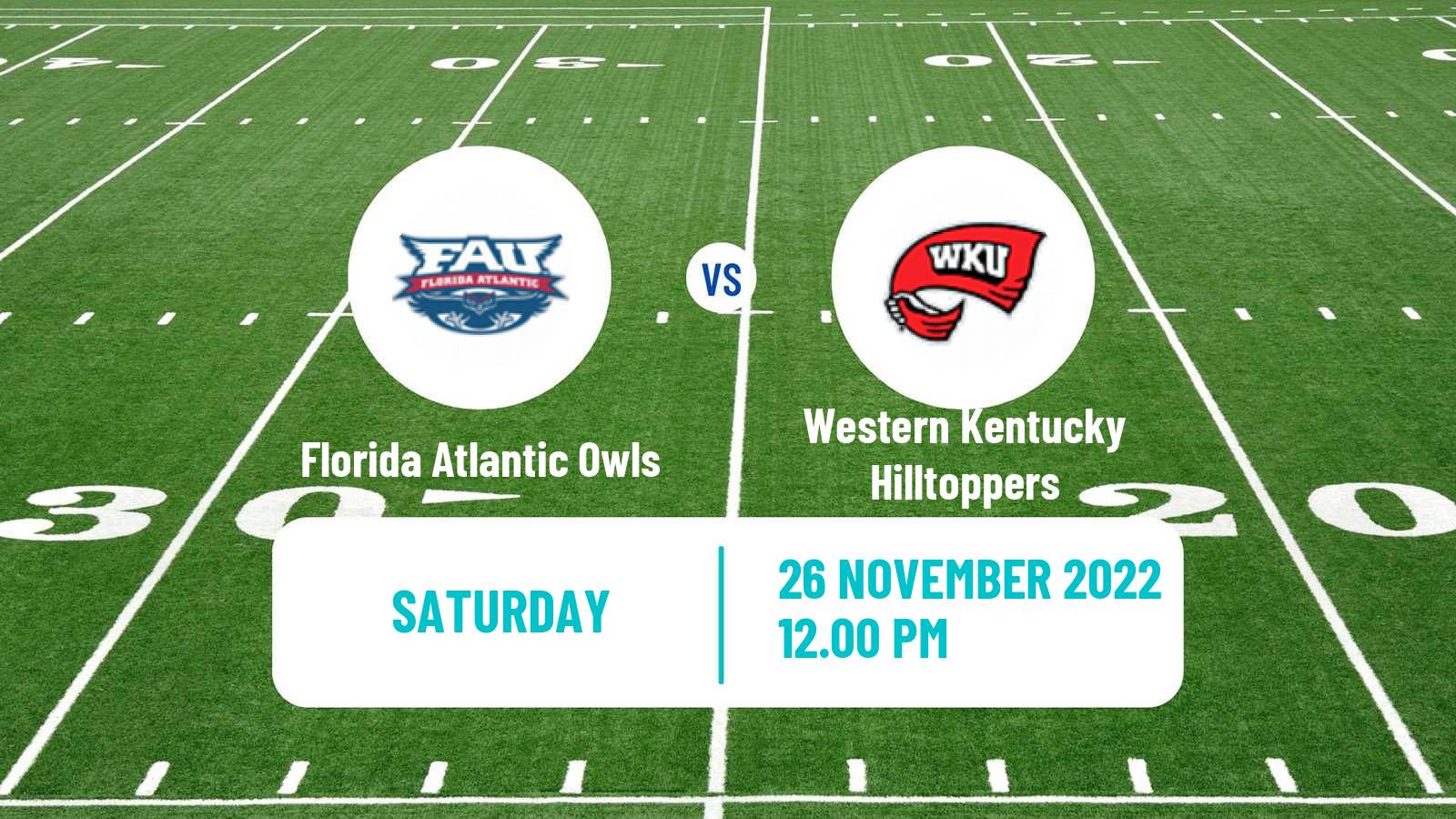 American football NCAA College Football Florida Atlantic Owls - Western Kentucky Hilltoppers