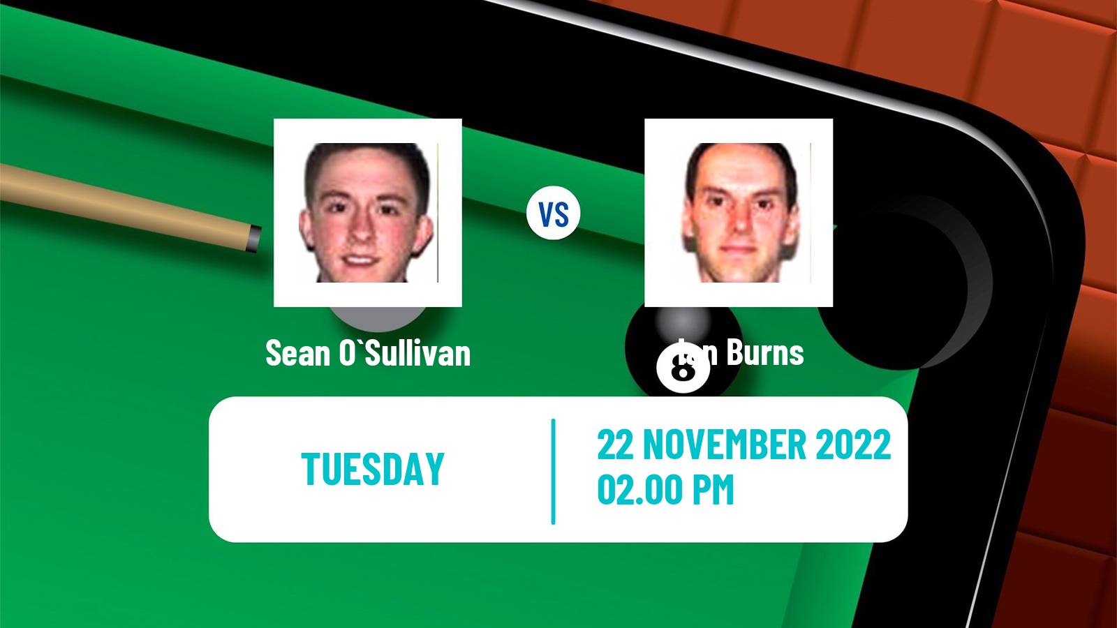 Snooker Snooker Sean O`Sullivan - Ian Burns