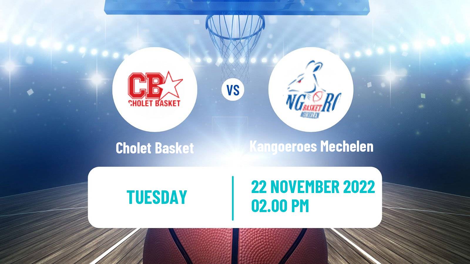 Basketball FIBA Europe Cup Cholet Basket - Kangoeroes Mechelen