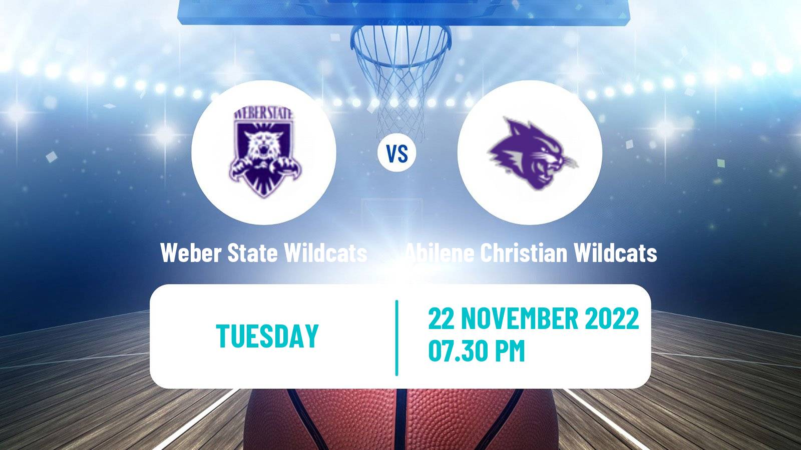 Basketball NCAA College Basketball Weber State Wildcats - Abilene Christian Wildcats