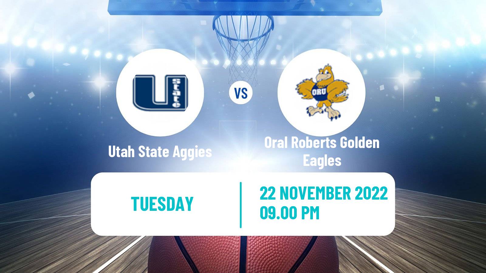 Basketball NCAA College Basketball Utah State Aggies - Oral Roberts Golden Eagles