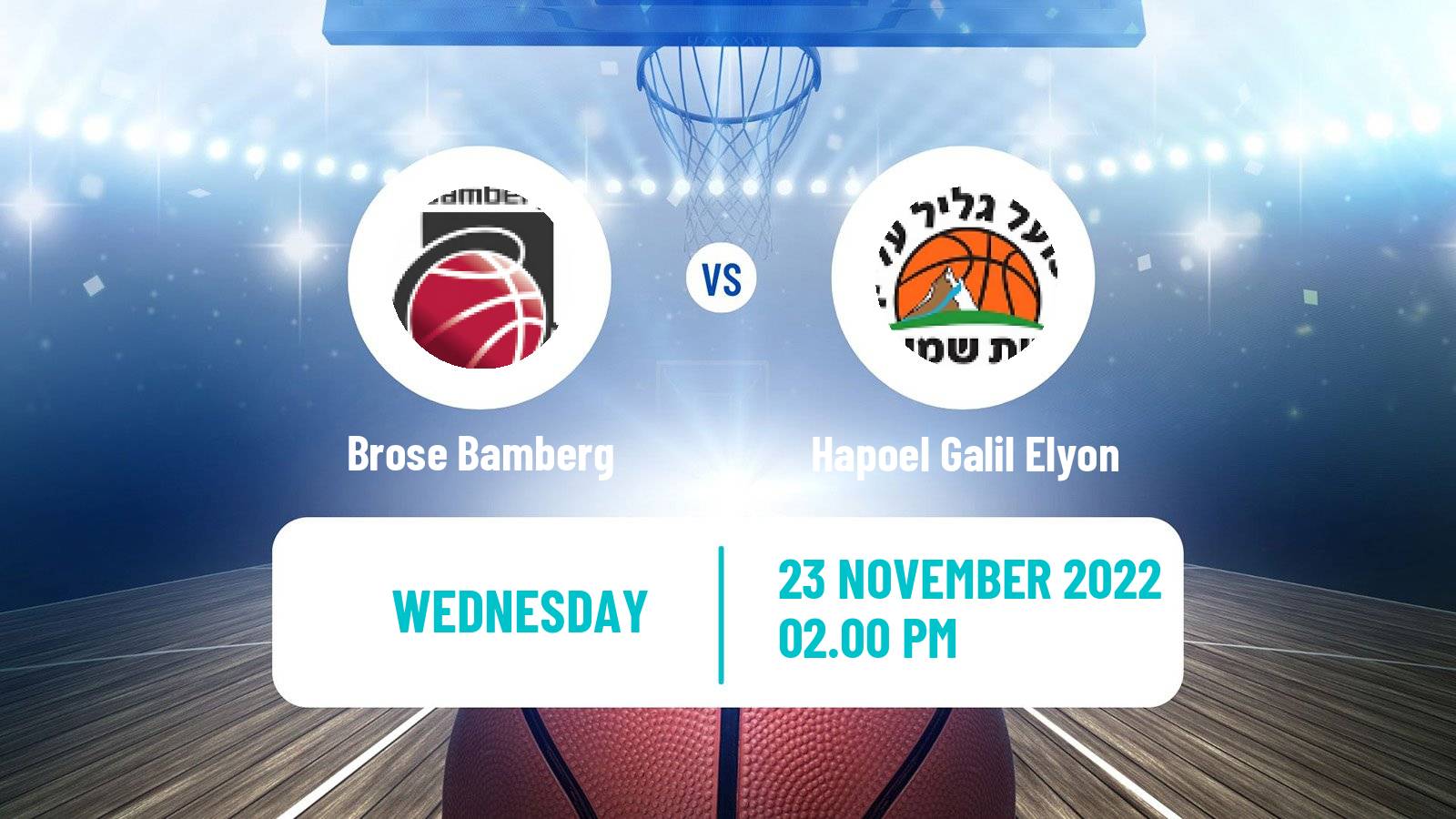 Basketball FIBA Europe Cup Brose Bamberg - Hapoel Galil Elyon