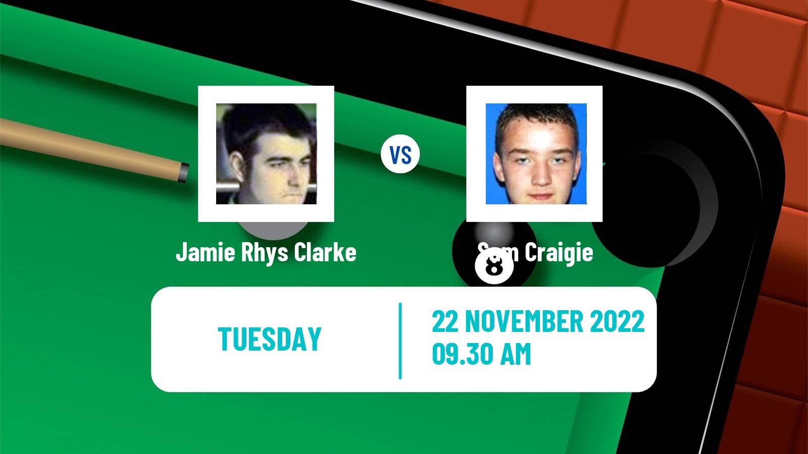 Snooker Snooker Jamie Rhys Clarke - Sam Craigie