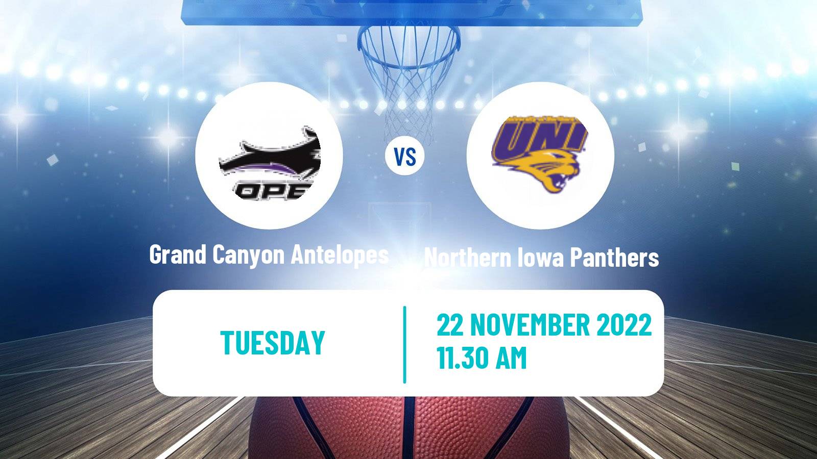 Basketball NCAA College Basketball Grand Canyon Antelopes - Northern Iowa Panthers