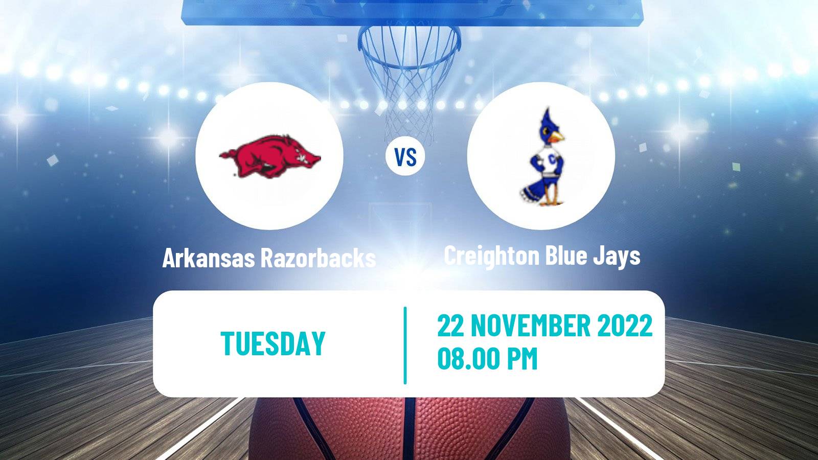 Basketball NCAA College Basketball Arkansas Razorbacks - Creighton Blue Jays