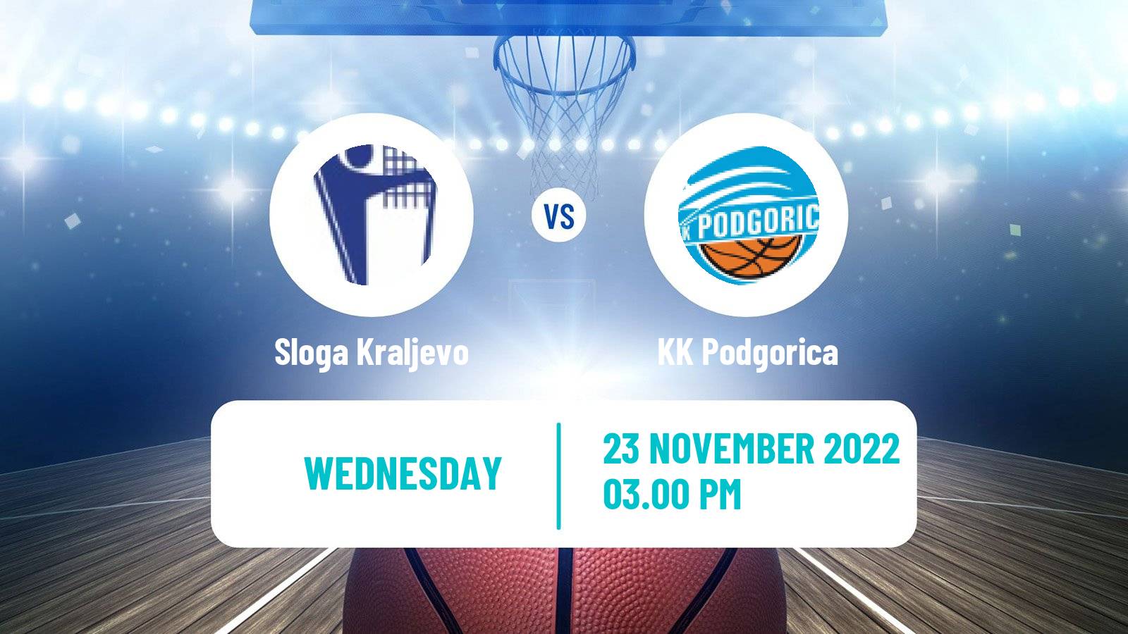 Basketball Adriatic League 2 Sloga Kraljevo - Podgorica