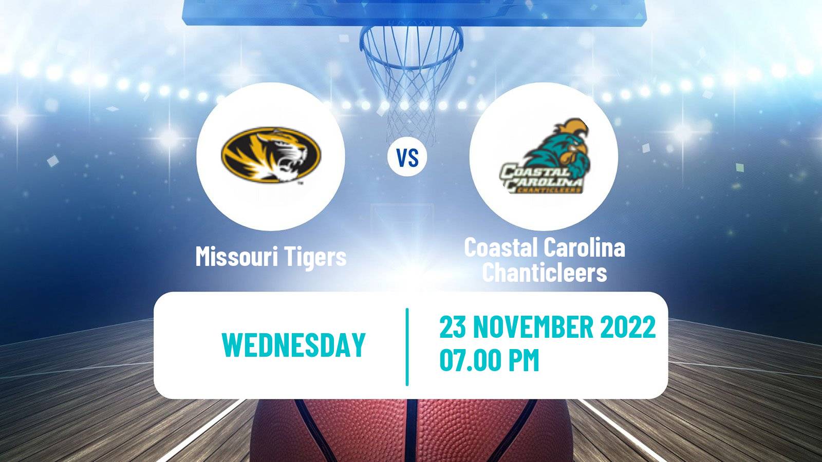 Basketball NCAA College Basketball Missouri Tigers - Coastal Carolina Chanticleers