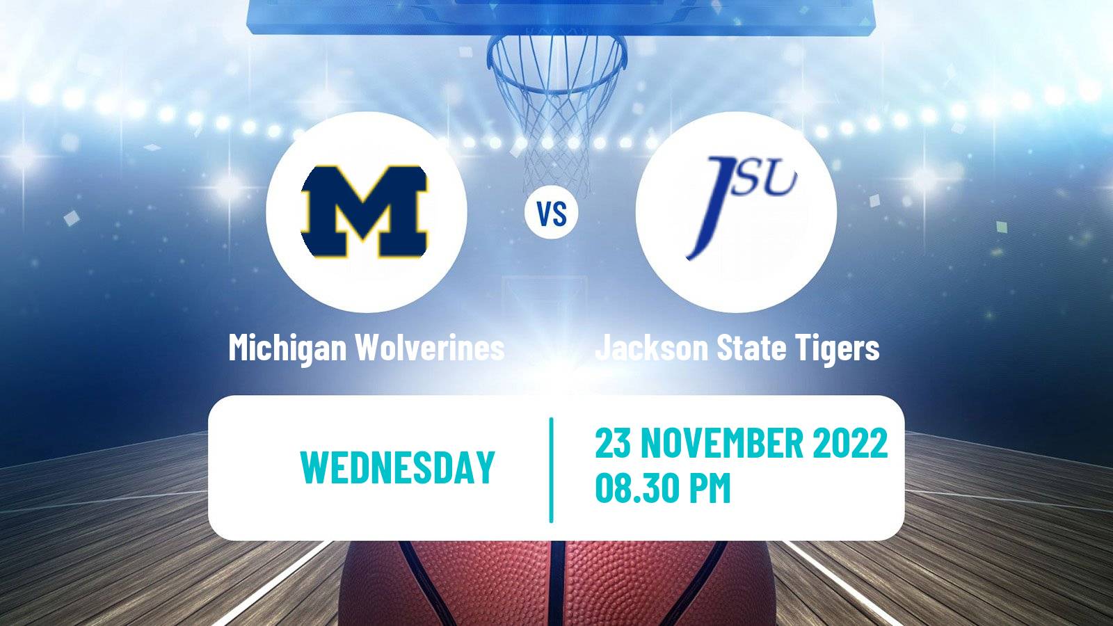 Basketball NCAA College Basketball Michigan Wolverines - Jackson State Tigers