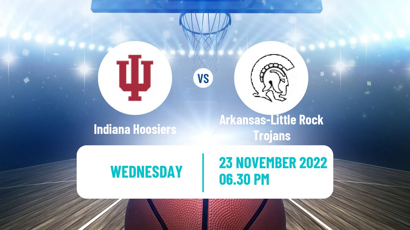 Basketball NCAA College Basketball Indiana Hoosiers - Arkansas-Little Rock Trojans