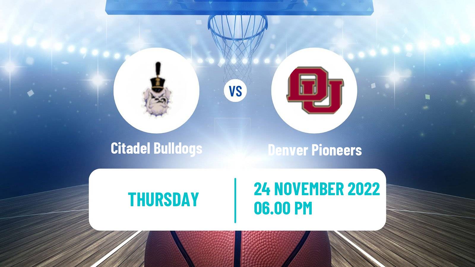 Basketball NCAA College Basketball Citadel Bulldogs - Denver Pioneers