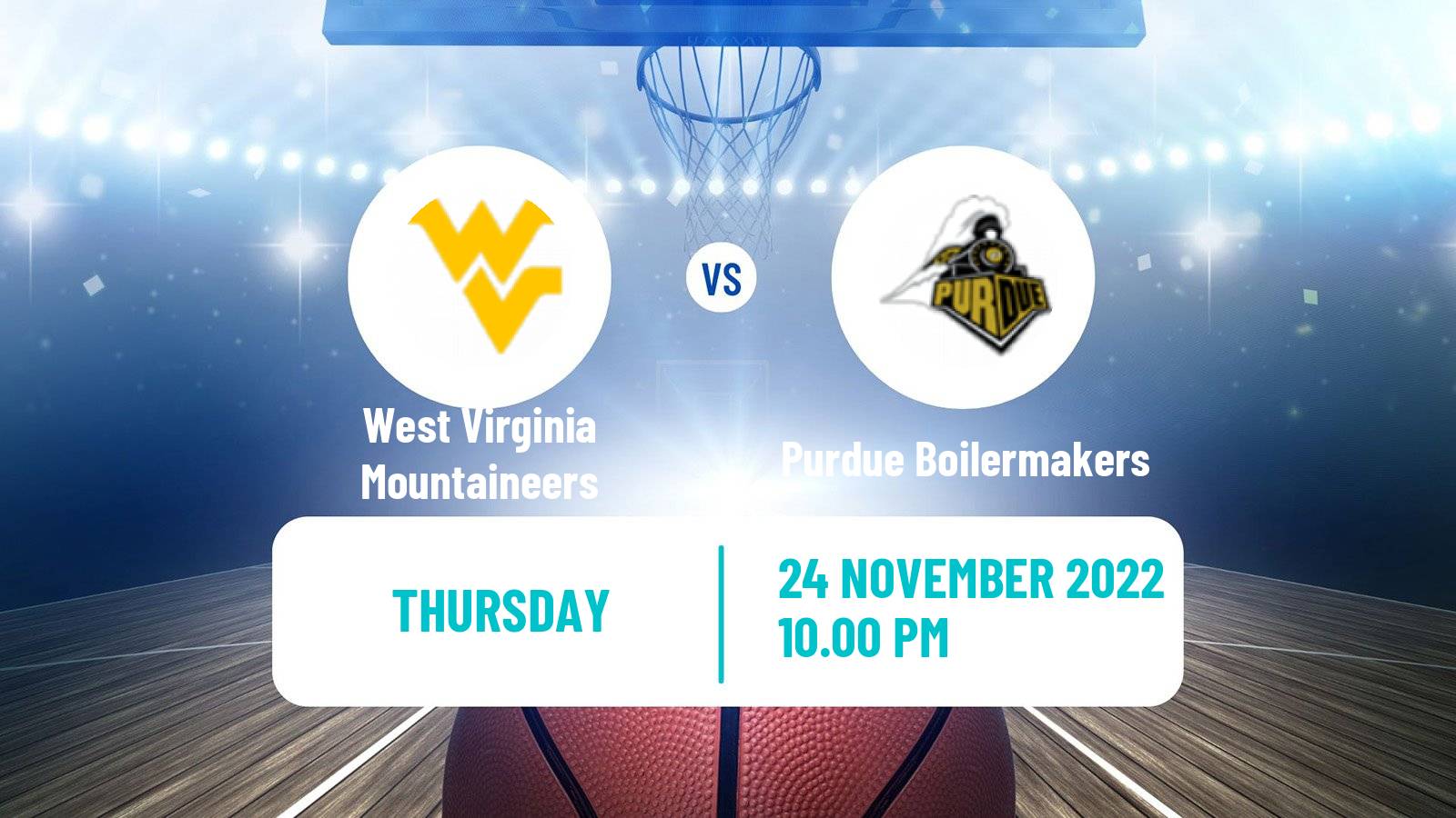 Basketball NCAA College Basketball West Virginia Mountaineers - Purdue Boilermakers